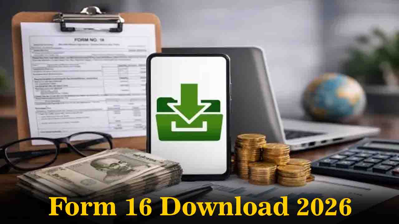 Home 16 Download Form 16 online 2026: फॉर्म १६ म्हणजे काय? ते डाउनलोड करण्याची सोपी पद्धत आणि पासवर्ड येथे जाणून घ्या.