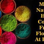 Natural Holi Colors: रंगांमुळे अ‍ॅलर्जी होते का? घरी अशा प्रकारे १००% नैसर्गिक गुलाल बनवा.